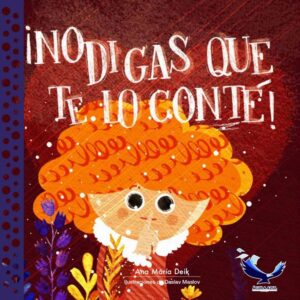 No digas que te lo conté